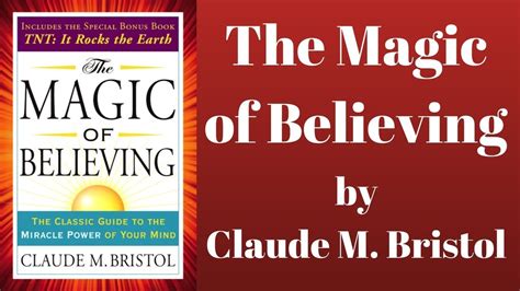 The magic of believinvg claude bristol